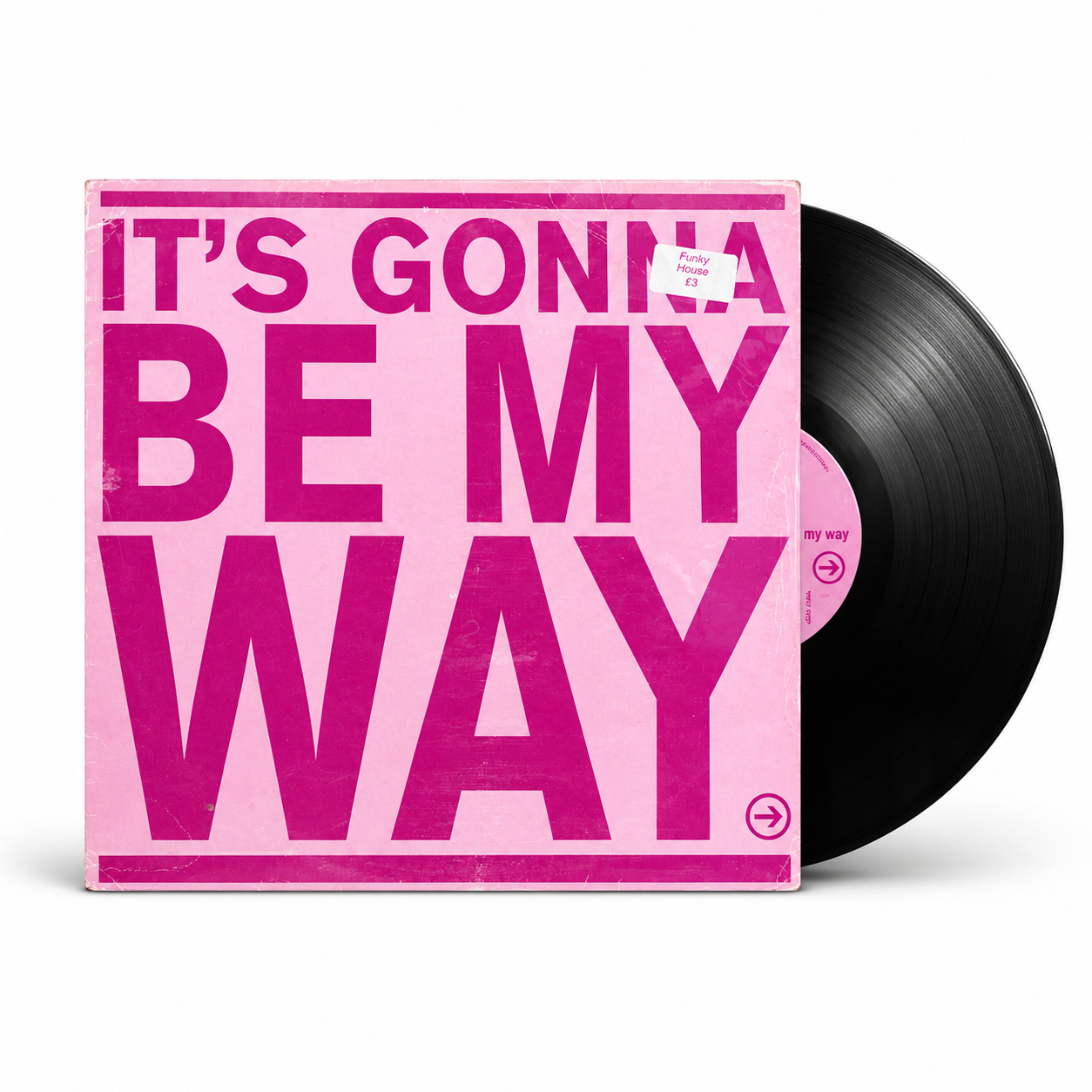 It's Gonna Be My Way